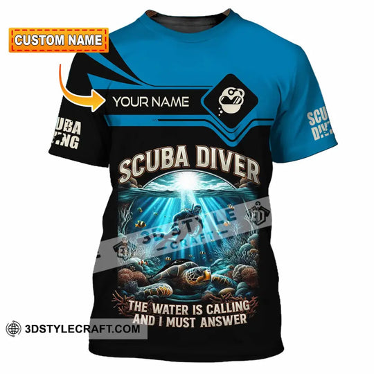 Unisex Shirt - Custom Scuba Diving The Water Is Calling And I Must Answer Shirt style option 1