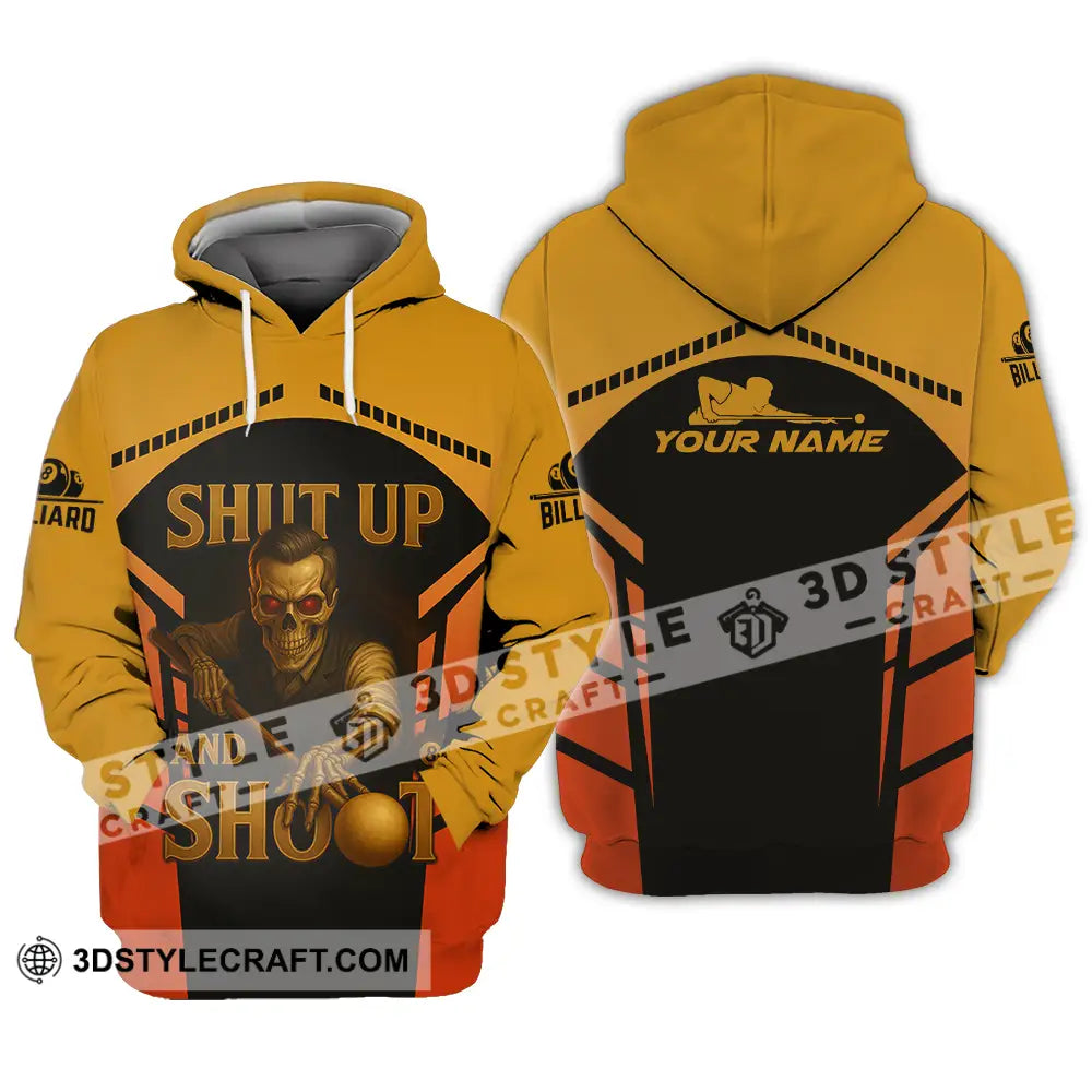 Unisex Shirt - Custom Shut Up And Shoot Billiard Shirt Hoodie / S T-shirt