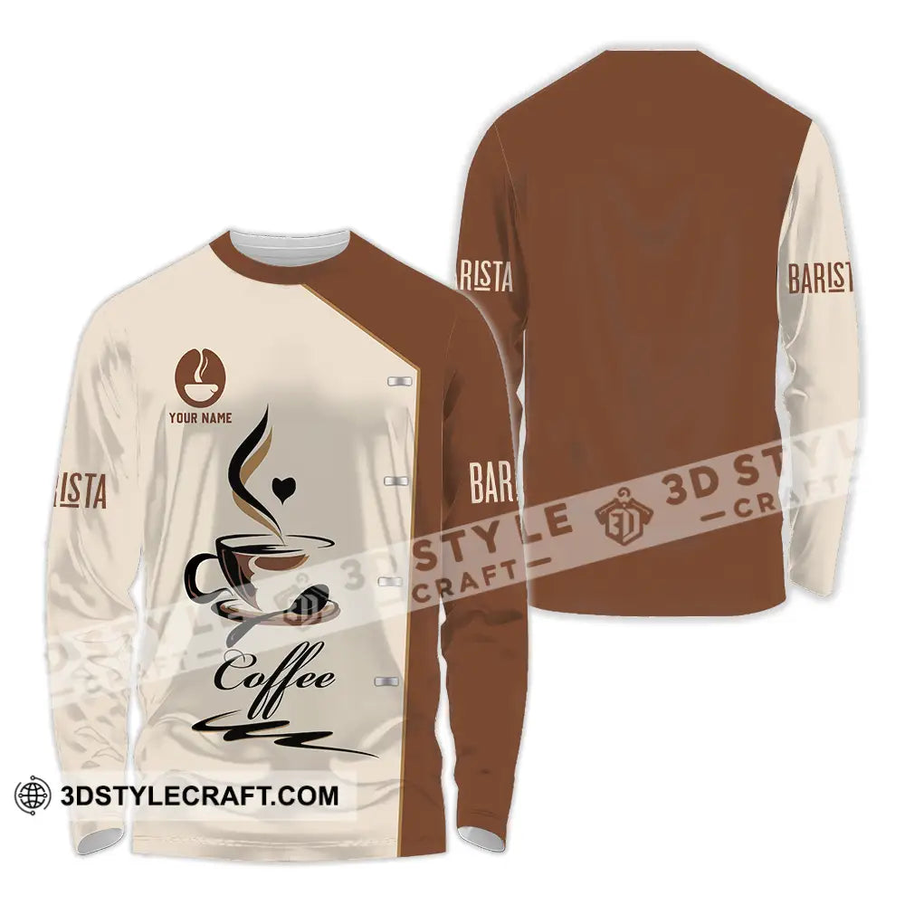 Unisex Shirt - Custom Text Shirt Barista Shirt Long Sleeve Shirt / S T-shirt