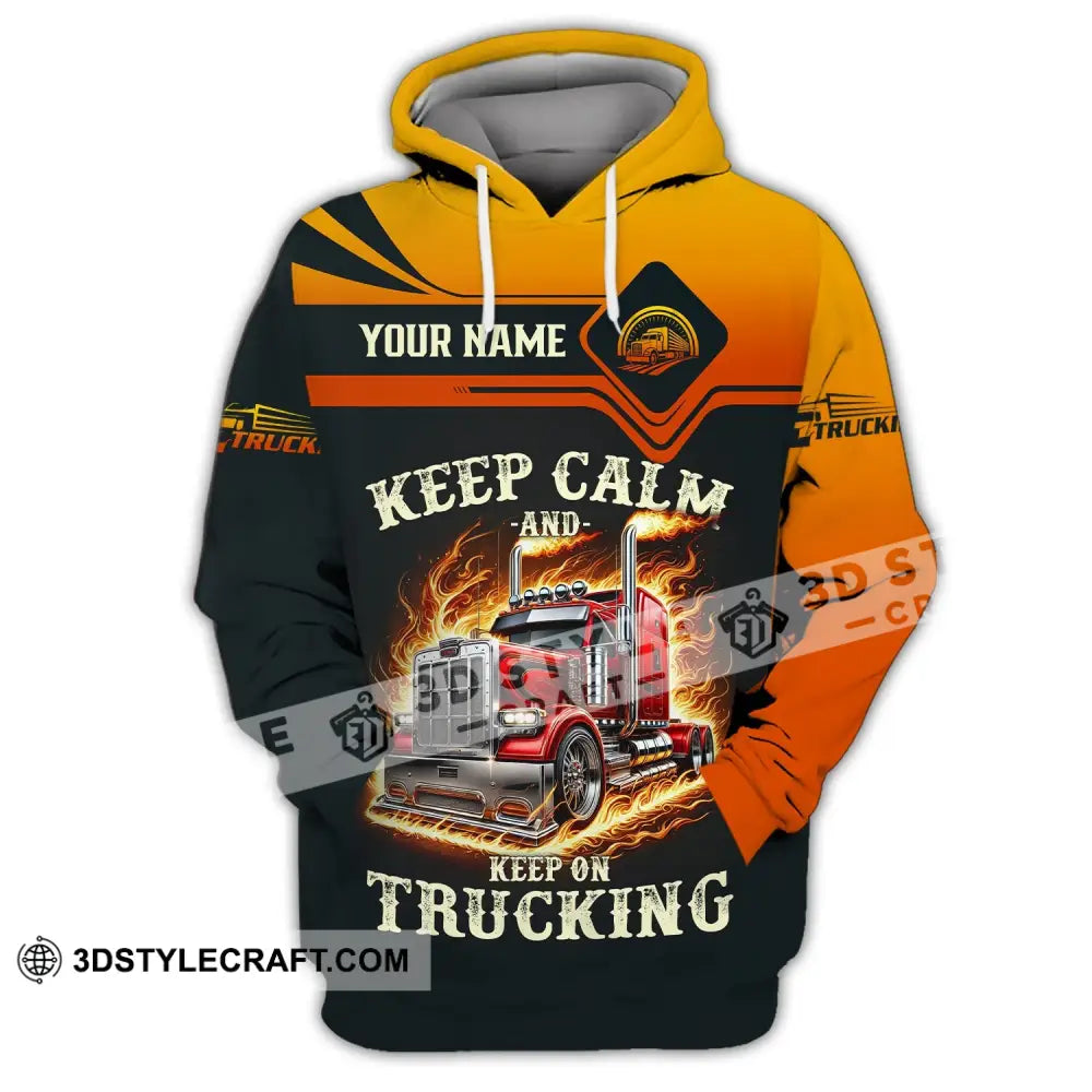 Unisex Shirt - Custom Text Keep Calm And On Trucking Hoodie / S T-Shirt