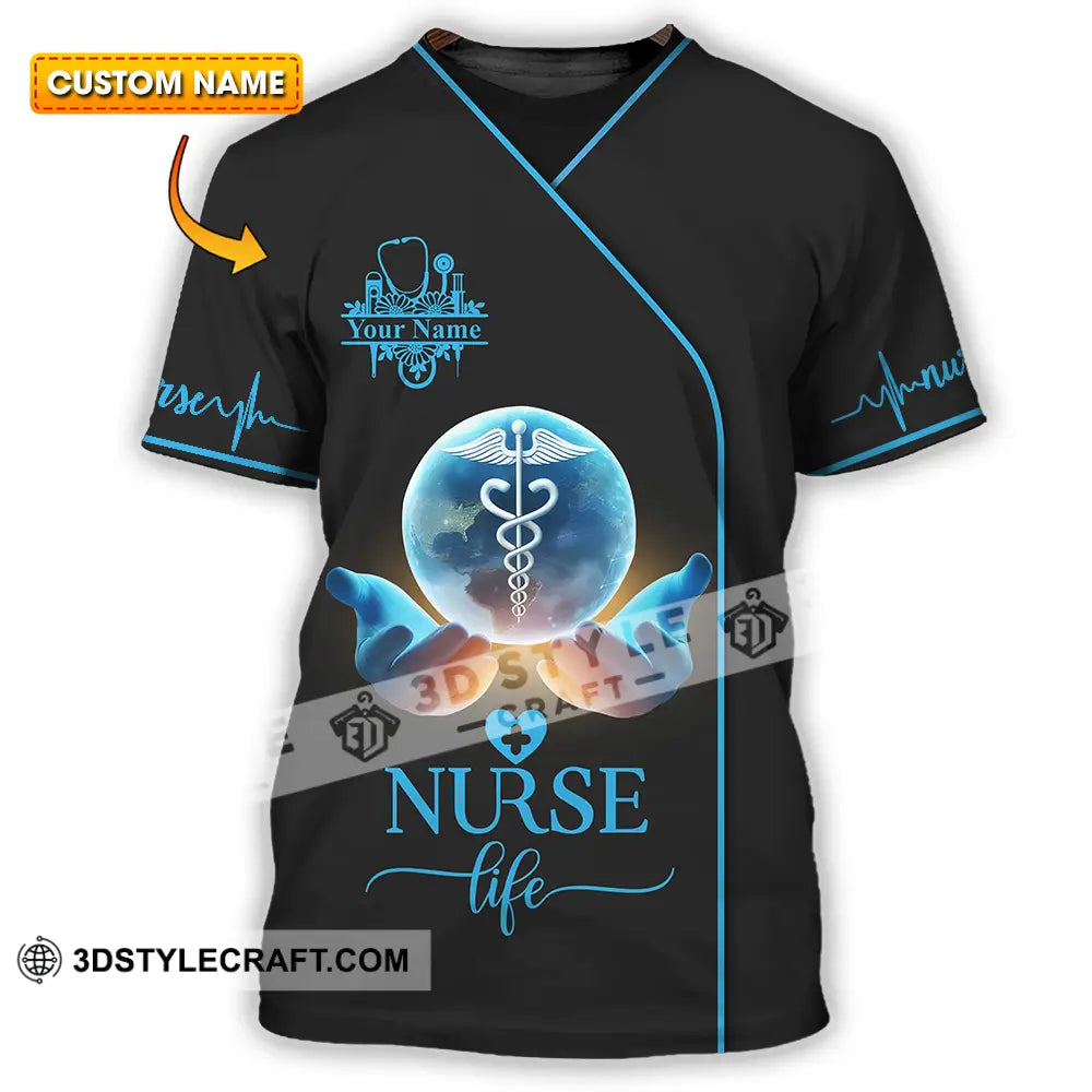 Unisex Shirt - Custom Text Nursing Shirt Nurse Life T-shirt