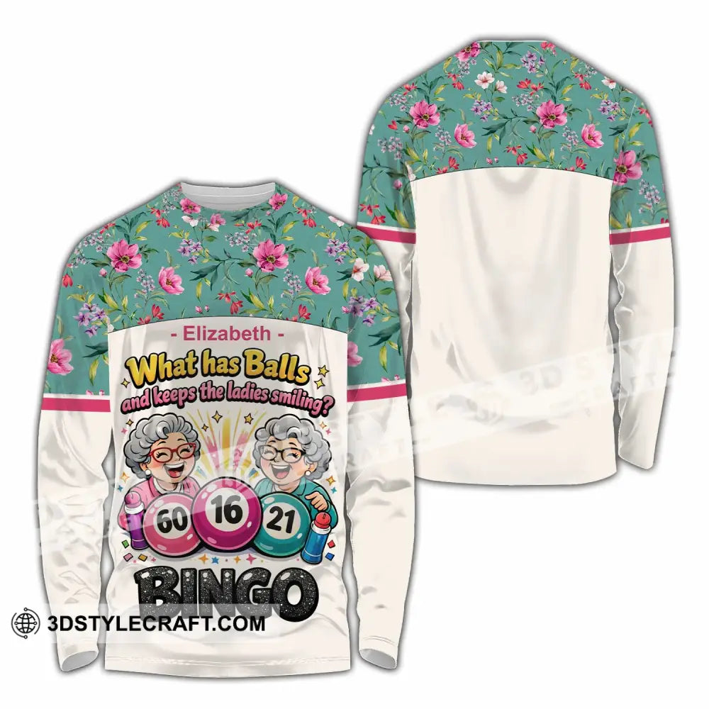 Unisex Shirt - Custom What Has Balls And Keeps The Ladies Smiling Bingo Shirt - Long Sleeve Shirt / S - T-shirt