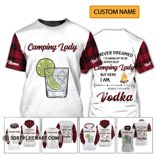 Woman Shirt - Custom Name Shirt - Camping Lady Shirt, I Never Dreamed I'd Grow Up to be Super Sexy style option 2