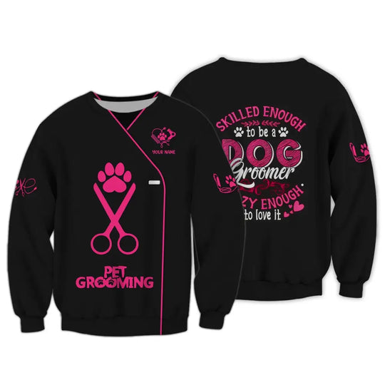 Women Shirt, Groomer Life Shirt, Groomer Hoodie, Groomer Sportwear style option 4